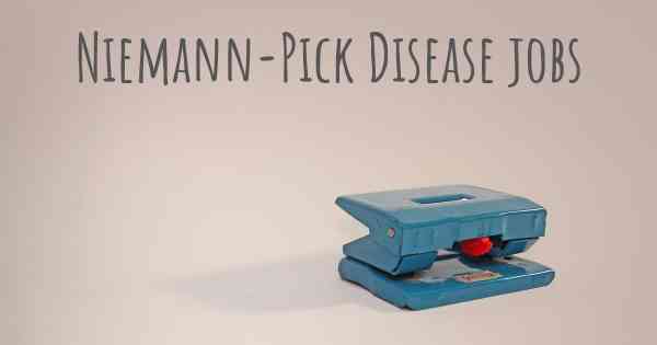 Niemann-Pick Disease jobs