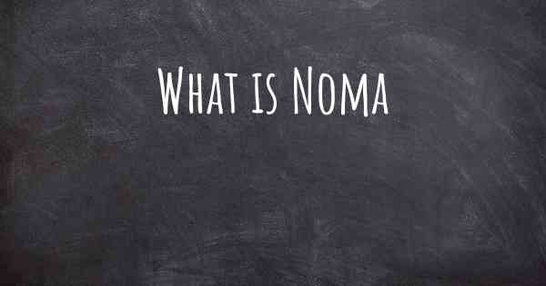 What is Noma