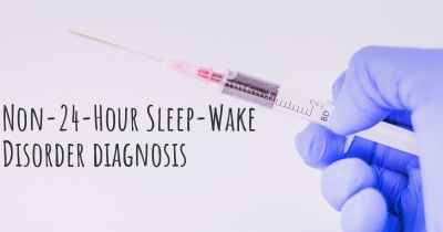 Non-24-Hour Sleep-Wake Disorder diagnosis