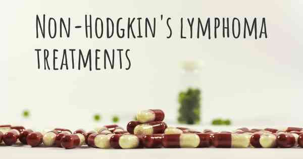 What Are The Best Treatments For Non Hodgkins Lymphoma