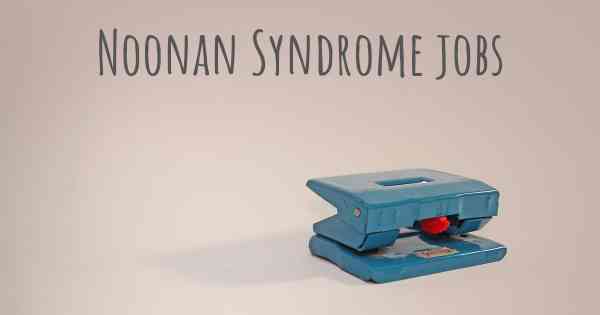 Noonan Syndrome jobs