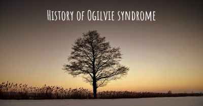 History of Ogilvie syndrome