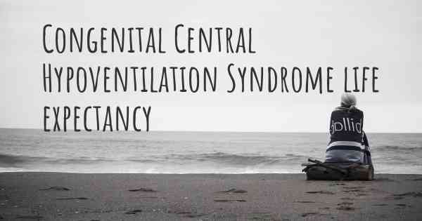 Congenital Central Hypoventilation Syndrome life expectancy