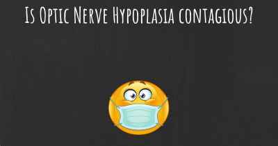 Is Optic Nerve Hypoplasia contagious?
