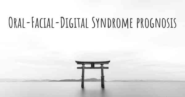 Oral-Facial-Digital Syndrome prognosis