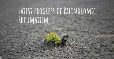 Latest progress of Palindromic Rheumatism