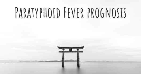 Paratyphoid Fever prognosis
