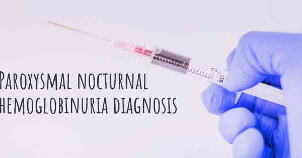 Paroxysmal nocturnal hemoglobinuria diagnosis