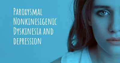 Paroxysmal Nonkinesigenic Dyskinesia and depression