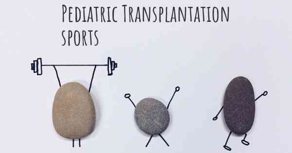 Pediatric Transplantation sports