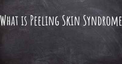 What is Peeling Skin Syndrome