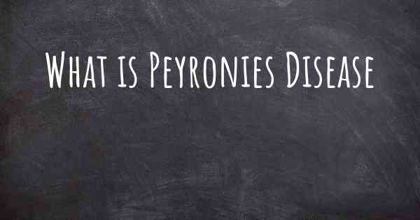What is Peyronies Disease