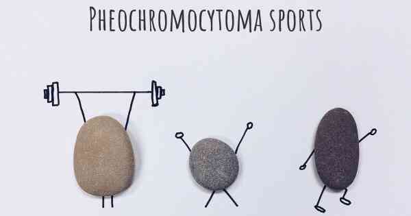 Pheochromocytoma sports