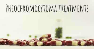 Pheochromocytoma treatments