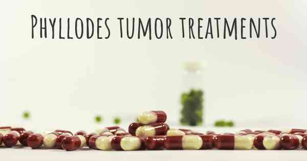 Phyllodes tumor treatments