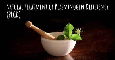 Natural treatment of Plasminogen Deficiency (PLGD)