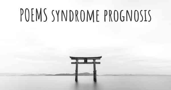 POEMS syndrome prognosis