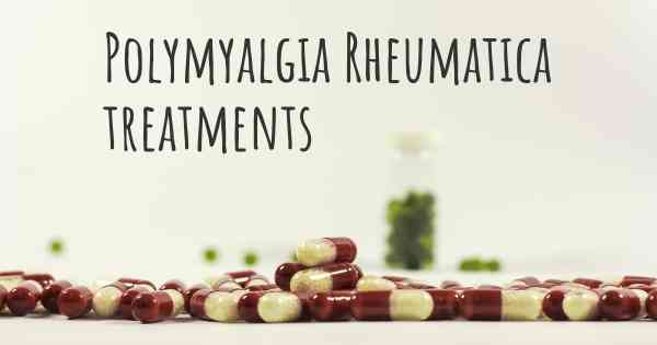 Polymyalgia Rheumatica treatments