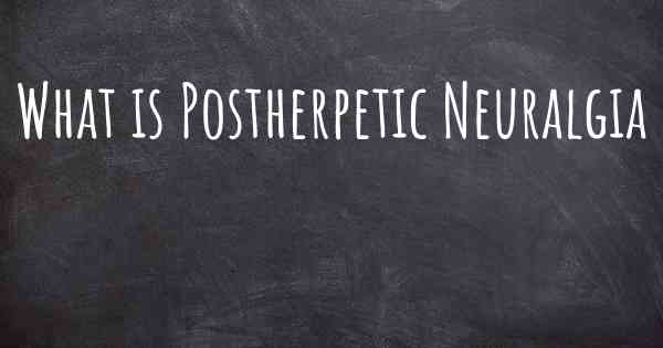 What is Postherpetic Neuralgia