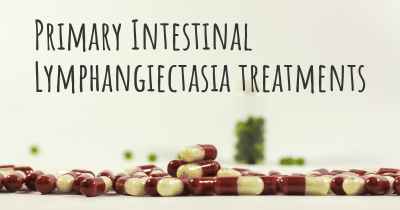 Primary Intestinal Lymphangiectasia treatments
