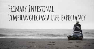 Primary Intestinal Lymphangiectasia life expectancy