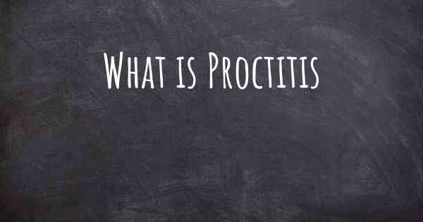 What is Proctitis