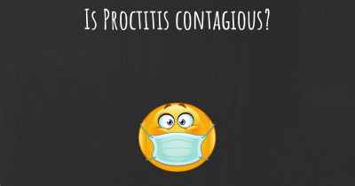 Is Proctitis contagious?