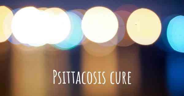 Psittacosis cure