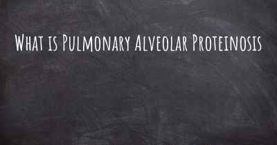 What is Pulmonary Alveolar Proteinosis