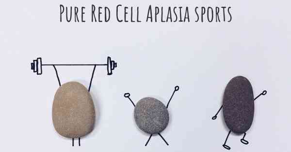 Pure Red Cell Aplasia sports