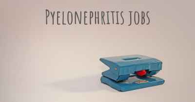 Pyelonephritis jobs