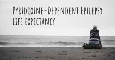 Pyridoxine-Dependent Epilepsy life expectancy