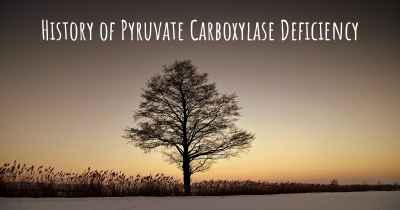 History of Pyruvate Carboxylase Deficiency