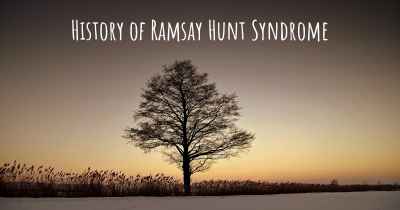 History of Ramsay Hunt Syndrome