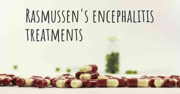 Rasmussen's encephalitis treatments