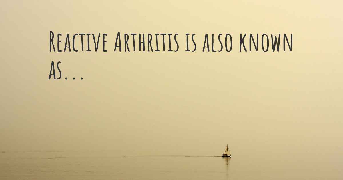 Reactive Arthritis synonyms