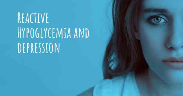 Reactive Hypoglycemia and depression