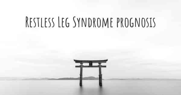 Restless Leg Syndrome prognosis