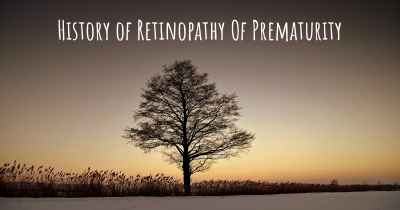 History of Retinopathy Of Prematurity
