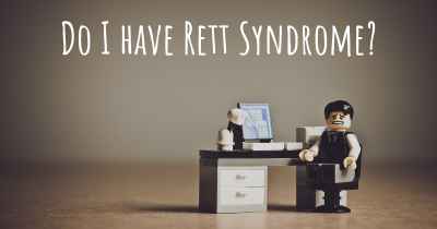 Do I have Rett Syndrome?