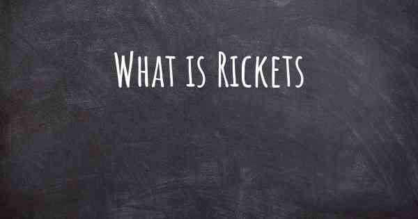 What is Rickets