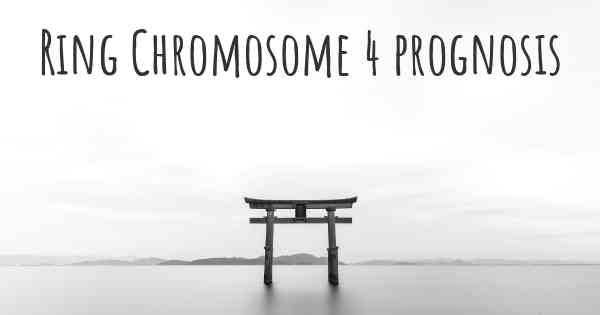Ring Chromosome 4 prognosis