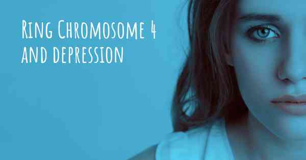 Ring Chromosome 4 and depression