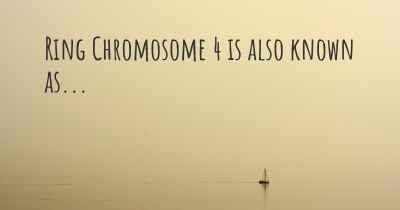 Ring Chromosome 4 is also known as...