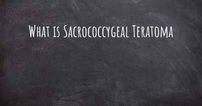 What is Sacrococcygeal Teratoma