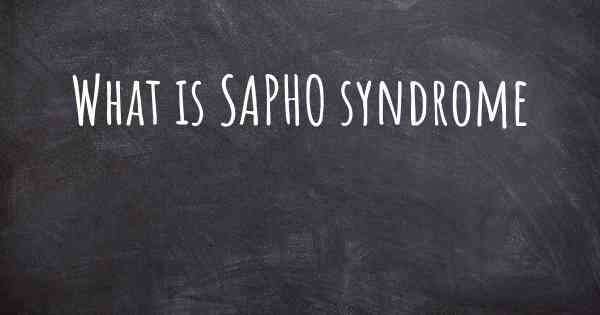 What is SAPHO syndrome