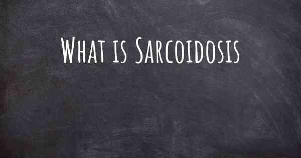 What is Sarcoidosis