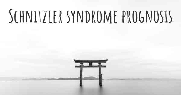 Schnitzler syndrome prognosis