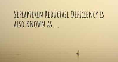 Sepiapterin Reductase Deficiency is also known as...