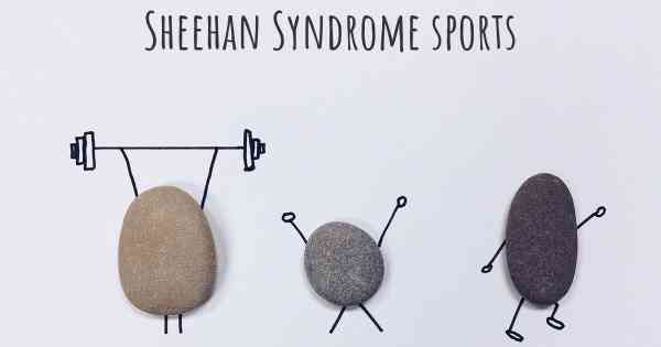 Sheehan Syndrome sports